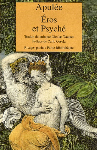  Apulée - Eros et Psyché - Edition bilingue français-latin.