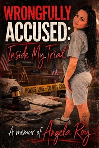 Wrongfully Accused