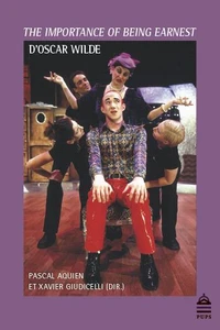 The Importance of Being Earnest d'Oscar Wilde