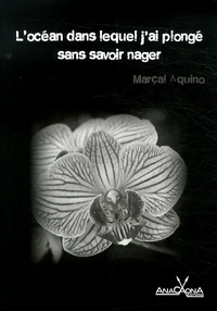 L'océan dans lequel j'ai plongé sans savoir nager