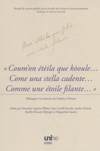 "Coum'on étèila que kòoule... Come una stella cadente... Comme une étoile filante..."