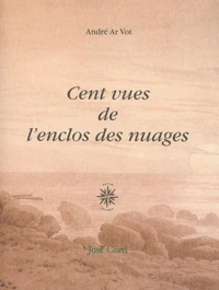 Cent vues de l'enclos des nuages