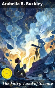 The Fairy-Land of Science