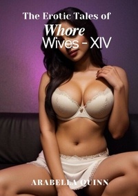 Livre de la jungle téléchargements mp3 gratuits The Erotic Tales of Whore Wives - XIV - Tales of Whore Wives, #14 (French Edition)