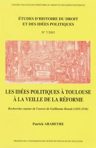 Les idées politiques à Toulouse à la veille de la réforme