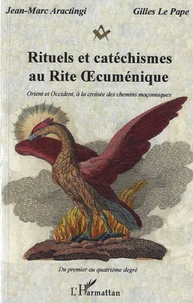 Rituels et catéchismes au rite oecuménique