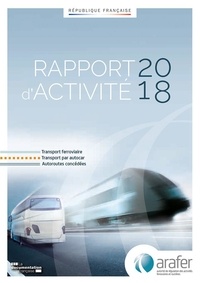  ARAFER - Rapport d'activité 2018 de l'ARAFER.