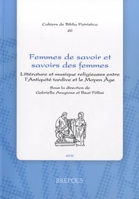 Femmes de savoir et savoirs des femmes