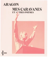 Mes caravanes et autres poèmes