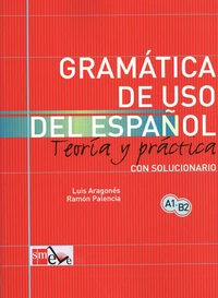 Gramatica de uso de español A1-B2
