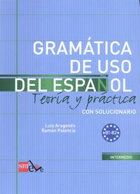 Gramatica de uso del español B1-B2