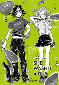 She wasn't a guy Tome 3