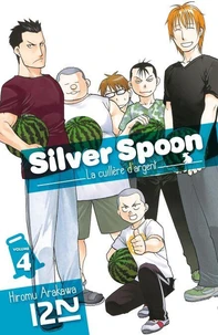 Silver Spoon Tome 4