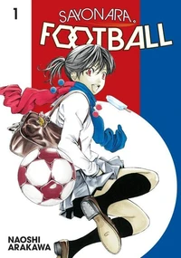 Sayonara Football Tome 1
