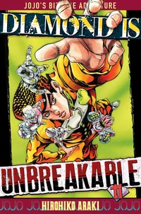 Diamond is unbreakable - Jojo's Bizarre Adventure Tome 11