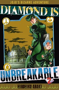 Diamond is unbreakable - Jojo's Bizarre Adventure Tome 2