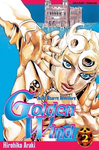 Jojo's Bizarre Adventure - Golden Wind Tome 2