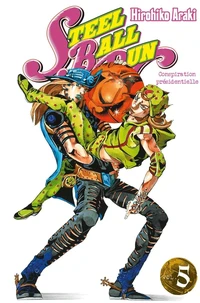Jojo's bizarre adventure - Steel Ball Run Tome 5