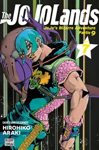 JoJo's Bizarre Adventure - The JOJOLands Tome 7