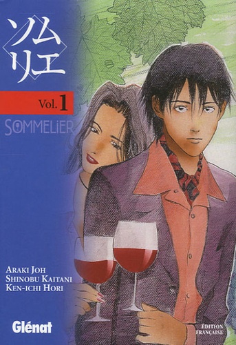 Araki Joh et Shinobu Kaitani - Sommelier Tome 1 : .