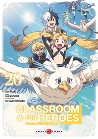 Classroom for Heroes - The Return of the Former Brave Tome 20