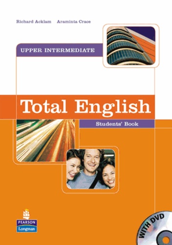 Araminta Crace - Total English Upper Intermediate : Students' Book and DVD Pack.