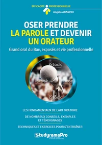Oser prendre la parole et devenir un orateur