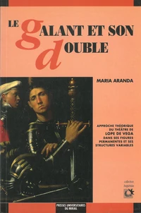 Le galant et son double
