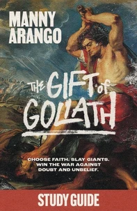 The Gift of Goliath Study Guide