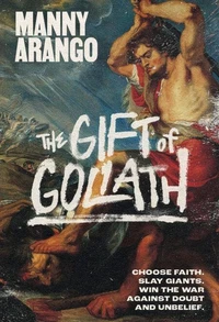 The Gift of Goliath