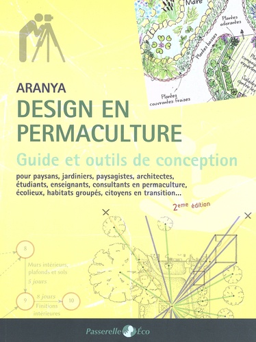  Aranya - Guide de design en permaculture.