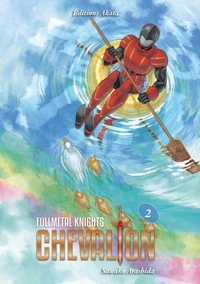Fullmetal Knights Chevalion Tome 2