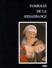 Symboles de la Renaissance, vol. 2