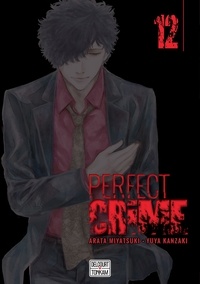Meilleurs livres de téléchargement audio Perfect crime T12 par Arata Miyatsuki, Yuya Kanzaki 9782413053323 FB2 CHM en francais
