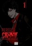 Arata Miyatsuki et Yûya Kanzaki - Perfect Crime Tome 1 : .