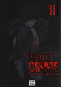 Arata Miyatsuki et Yûya Kanzaki - Perfect Crime Tome 11 : .