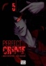 Arata Miyatsuki et Yûya Kanzaki - Perfect Crime Tome 5 : .