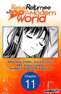 The Isekai Returnee is Too OP for the Modern World #011