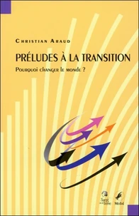 Préludes à la transition