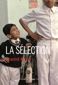Aravind Adiga - La sélection.