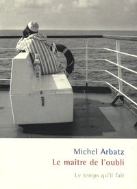 Le maître de l'oubli