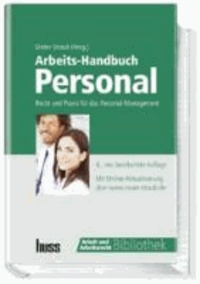 Arbeits-Handbuch Personal - Recht und Praxis für das Personal-Management.