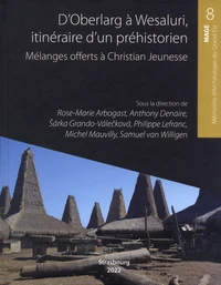 D'Oberlag à Wesaluri, itinéraire d'un préhistorien