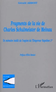 Fragments de la vie de Charles Schulmeister de Meinau