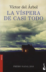 La vispera de casi todo