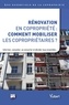  ARC et Sylvie Le Garrec - Rénovation en copropriété : comment mobiliser les copropriétaires - Informer, consulter, se concerter et décider tous ensemble....