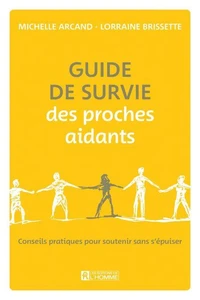 Guide de survie des proches aidants