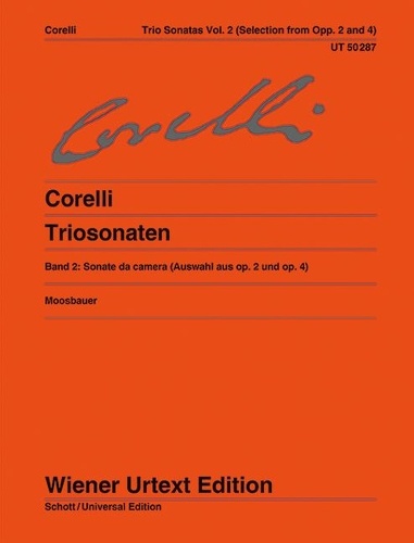 Arcangelo Corelli - Sonates en trio - Editées d'après les sources. op. 2 und op. 4. 2 violins, organ (harpsichord/piano), cello (violone (double bass)/theorbo/lute)..