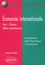 Economie internationale. Faits - Théories - Débats contemporains