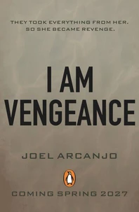 I Am Vengeance
